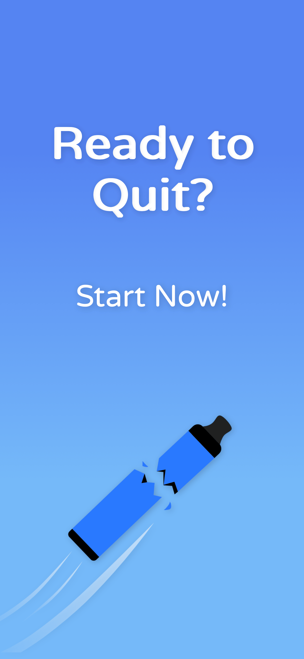 Ready to quit